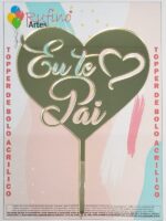 Coração Eu te Amo Papai Acrilico