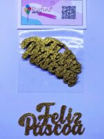 Aplique Feliz Páscoa EVA Dourado - 10x5cm - Pct 06 Und