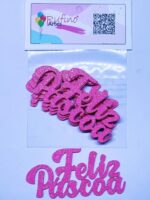 Aplique Feliz Páscoa EVA Rosa - 10x5cm - Pct 06 Und