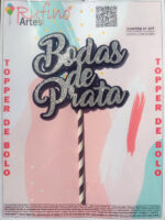 Topo de Bolo EVA Bodas de Prata