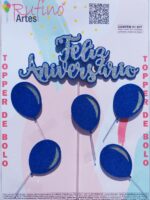 Topo de Bolo Feliz Aniversário Eva Balão Prata/Azul